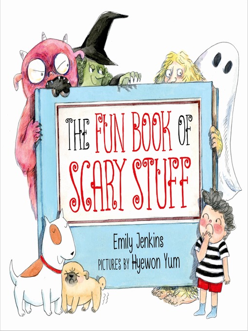 Title details for The Fun Book of Scary Stuff by Hyewon Yum - Wait list